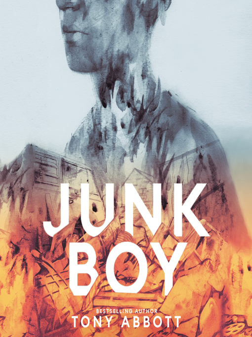 Title details for Junk Boy by Tony Abbott - Available